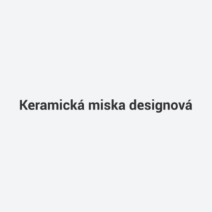 Keramická miska designová